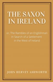 The Saxon in Ireland