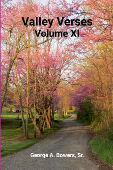 Valley Verses Volume XI