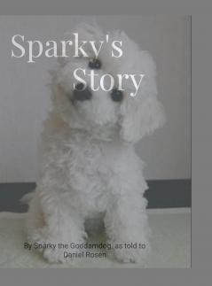 Sparky's Story