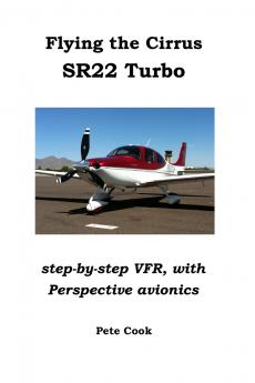 Flying the Cirrus SR22 Turbo