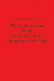 The Forthcoming Wind