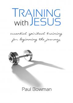 Training with Jesus