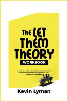 The Let Them Theory Workbook