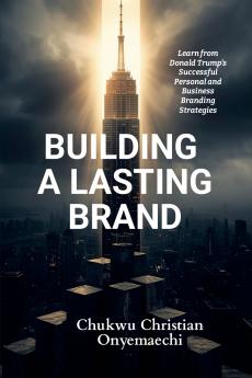 Building a Lasting Brand