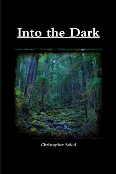 Into the Dark