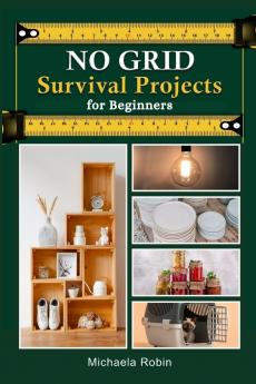 NO GRID Survival Project for Beginners