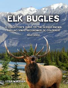 Elk Bugles