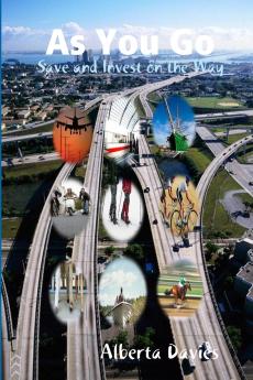 As You Go Save and Invest on the Way