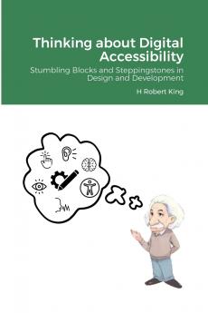 Thinking about Digital Accessibility