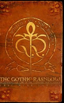 The Gothic Rainbow