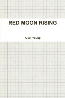 RED MOON RISING