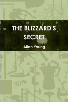 THE BLIZZARD'S SECRET