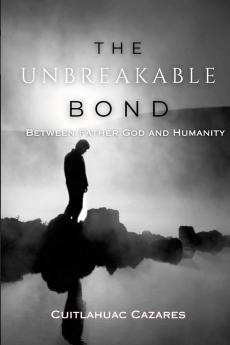 The Unbreakable Bond