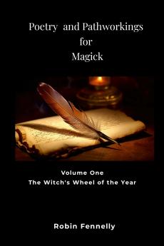 Poetry and Pathworkings for Magick