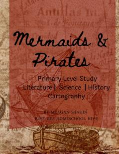 Mermaids & Pirates Primary Level Study