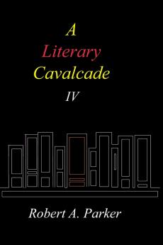 A Literary Cavalcade-IV