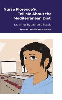 Nurse Florence® Tell Me About the Mediterranean Diet.