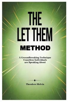The Let Them Method