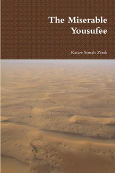 The Miserable Yousufee