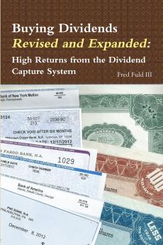 Buying Dividends Revised and Expanded