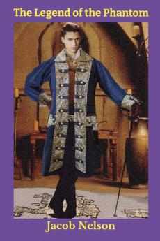 The Legend of the Phantom