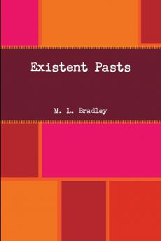 Existent Pasts