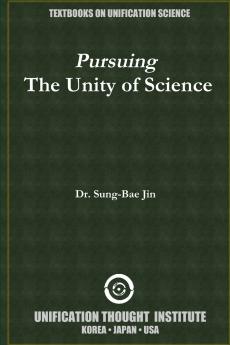 Pursuing t he Unity of Sciences