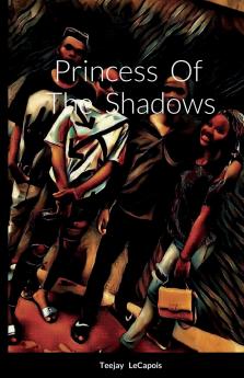 Princess  Of  The  Shadows