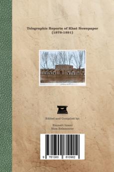 راپورت‌های تلگرافی روزنامه خط  - Telegraphic Reports of Khat Newspaper
