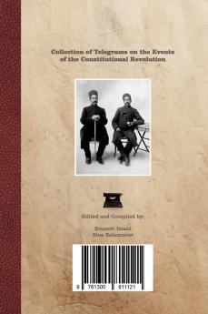 مجموعه تلگرافات وقایع مشروطیت  - Collection of Telegrams on the Events of the Constitutional Revolution
