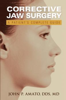A Patient's Guide to Jaw Surgery