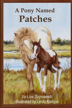 A Pony Named Patches
