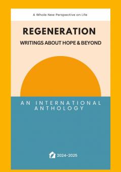 Regeneration - a whole new perspective on life