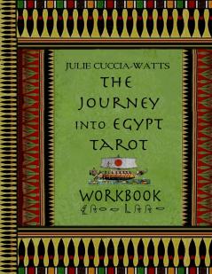 Journey into Egypt Tarot Workbook
