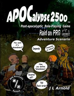 APOCalypse 2500 Raid on PRG