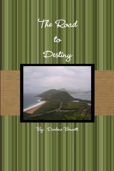 The Road to Destiny