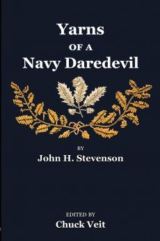 Yarns of a Navy Daredevil