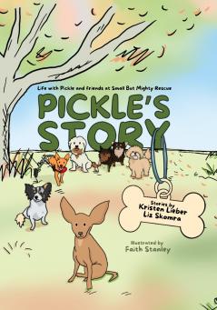 Pickle's Story