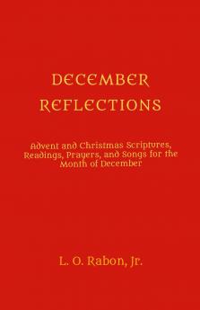 DECEMBER REFLECTIONS