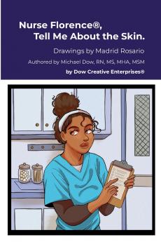 Nurse Florence® Tell Me About the Skin.