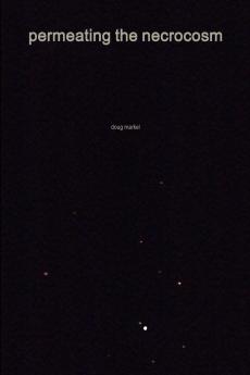 permeating the necrocosm