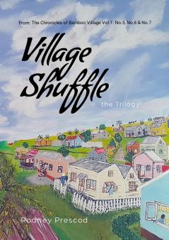 Village Shuffle the Trilogy