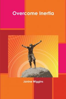 Overcome Inertia