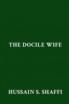The Docile Wife
