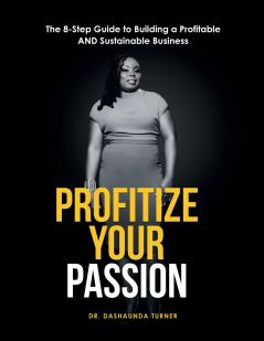 Profitize Your Passion