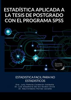 ESTADÍSTICA APLICADA A LA TESIS DE POSTGRADO  CON EL PROGRAMA SPSS