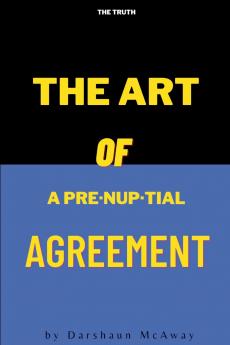 The Art of Prenuptial Agreements