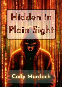 Hidden in Plain Sight