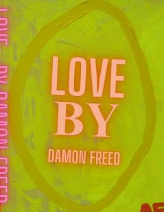 Love by Damon Freed