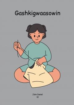 Gashkigwaasowin